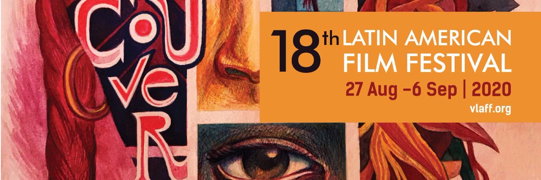 Ya inicio el Festival de Cine Latinoamericano de Vancouver