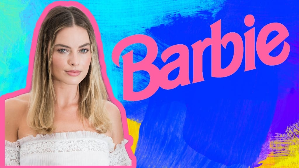 La película de 'Barbie' con Margot Robbie, comenzará filmaciones en 2022