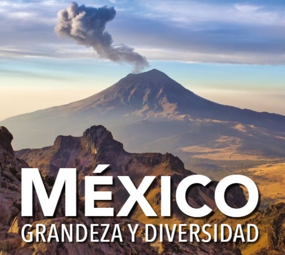 México grandeza y diversidad