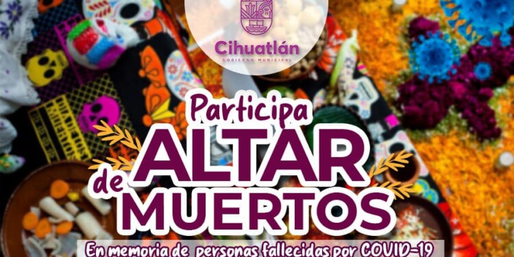 Cihuatlán celebrará el Día de Muertos con altares, verbenas y recorridos temáticos