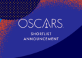 Premios Oscar anuncia su shortlist para el 2025