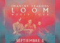 Imagine Dragons Estadio GNP CDMX