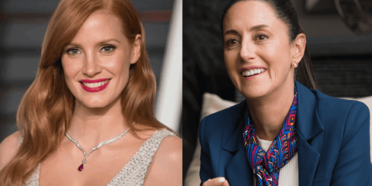 Jessica Chastain elogia a Claudia Sheinbaum
