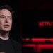 Elon Musk busca boicotear Netflix (1)
